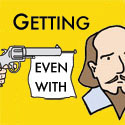 GettingEvenwithShakespeare3897